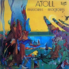 Vinyle - ATOLL - Musiciens - Magiciens (ALBUM,LP,STEREO)