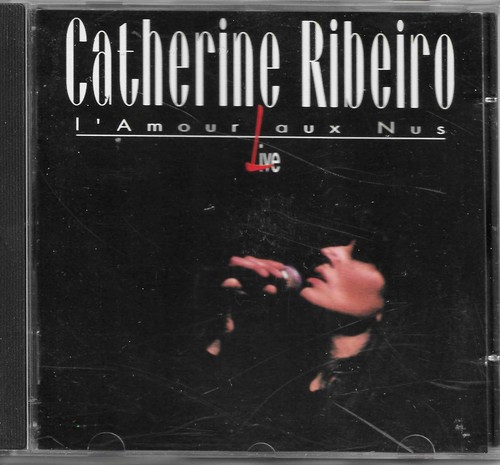 Catherine ribeiro amour aux - l'amour,