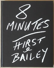 David BAILEY. 8 minutes. Damien Hirst. Göttingen, Steidl, 2009.