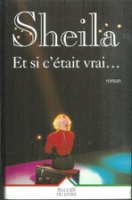Et si c'Etait vrai.... SHEILA
