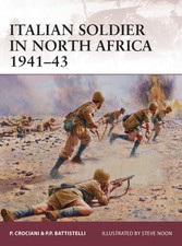 Italian Soldier in North Africa, 1941-43 (Warrior) by Piero Crociani [Paperback]