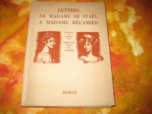 Lettres madame staël à - madame, de