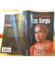 Les Borgia, Cloulas, Ivan