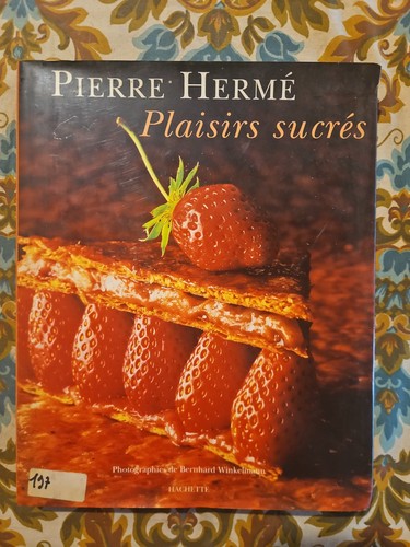 Pierre hermé plaisirs - hermé,