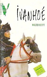 Ivanhoé walter scott - -,
