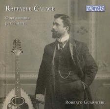 Raffaele Calace Raffaele Calace: Opera Omnia Per Chitarra (CD) Album