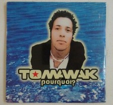 TOMAWAK : POURQUOI ? (12" CLUB