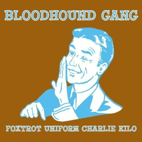 Bloodhound gang maxi - bloodhound,