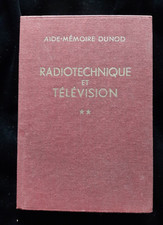 RADIOTECHNIQUE ET TELEVISION T2 DUNOD SCIENCES/PHYSIQUE/ELECTRONIQUE 500