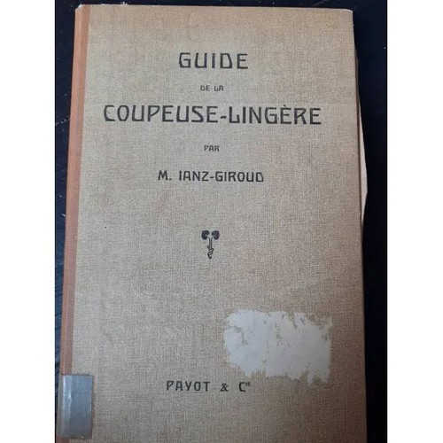 Guide coupeuse lingère - de, la