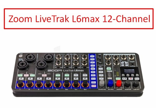 Zoom livetrak l6max canaux - livetrak,