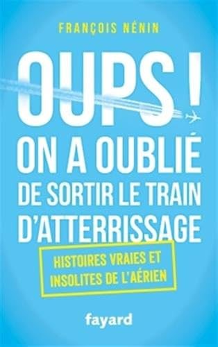 Oups oublie de sortir - !, on