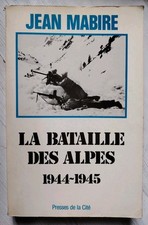 LA BATAILLE DES ALPES