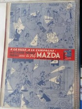 SUPERBE BUVARD  MAZDA -  TRES BON ETAT  - A COLLECTIONNER  !!!