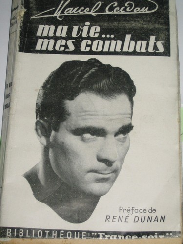 Marcel cerdan vie mes - marcel,