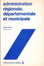 Administration régionale, départementale et municipale, Jacques Moreau