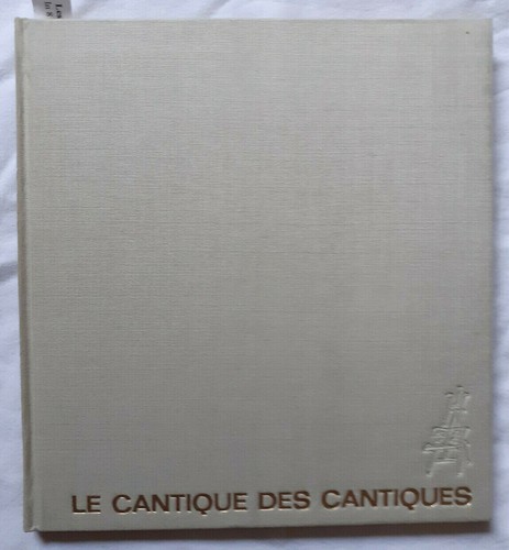 Cantique des cantiques - le,