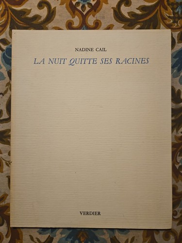 Nadine cail nuit quitte - cail,