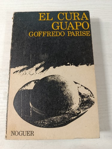Cura guapo goffredo parise - guapo,