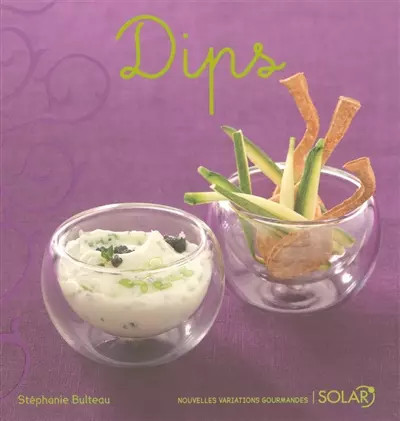 Dips stéphanie bulteau - dips,,