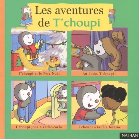Les aventures choupi tome - les,