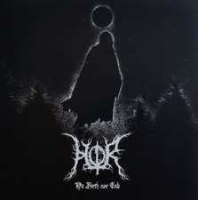 HOR "No Birth Nor End" Cd (MT