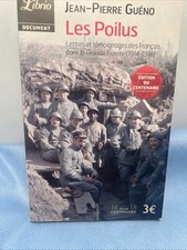 Jean-Pierre Guéno: Les Poilus/ Librio  2014