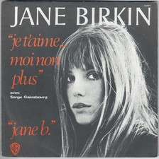 JANE BIRKIN SERGE GAINSBOURG  Je T'aime Moi Non Plus 1969 SP Repress Warner 45T