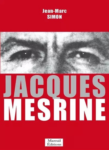 Jacques mesrine jean marc - mesrine,, jean-marc