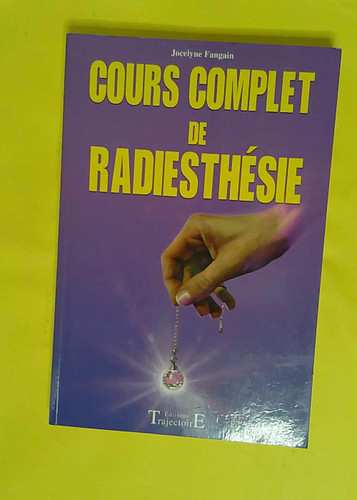Cours complet radiesthésie - de,