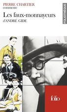 Les faux-monnayeurs d'André Gide (Essai et dossier) - Chartier, Pierre