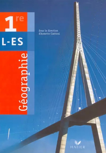 Géographie 1ère es - géographie,, l,