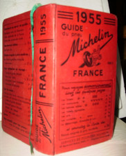 GUIDE - MICHELIN 1955 - FRANCE   70 ans 886 PAGES   ETAT  EXCELLENT .