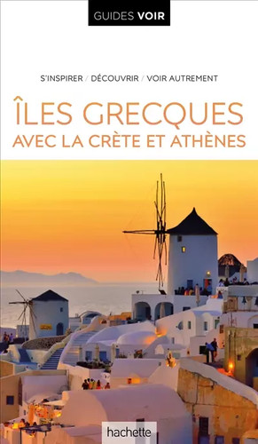 Guide voir iles - guide, grecques: