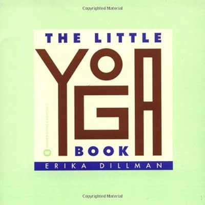The little yoga book dillman - yoga, book,
