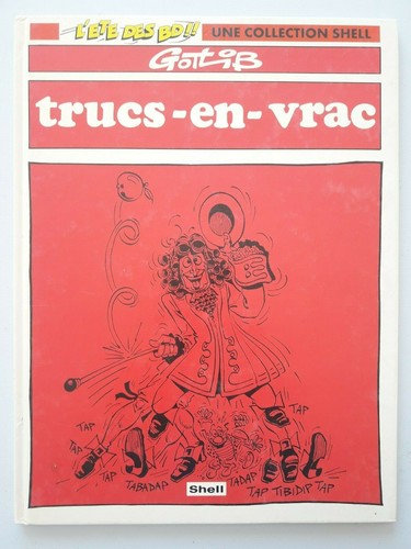 Trucs vrac gotlib - trucs-en-vrac,