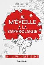Je m'eveille a la Sophrologie