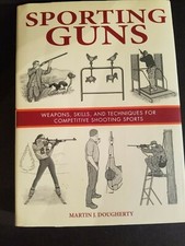 HARDCOVER Special Forces Sporting Guns Weapons Techniques Shooting Dougherty