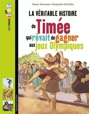 La véritable histoire de Timée, qui rêvait de gagner aux Jeux olympiques, Samir 