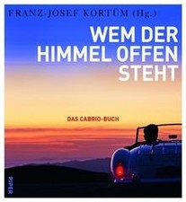 Wem der Himmel offen steht