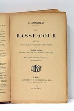 La Basse-Cour Arnould Guide