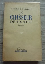 HENRI POURRAT "LE CHASSEUR DE