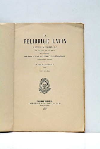 Félibrige latin tome - le, m