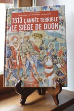 1513 l'année terrible - Le