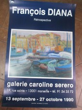 Affiche d'Exposition Galerie Caroline Serero de 1990 François Diana 60 X 40   13
