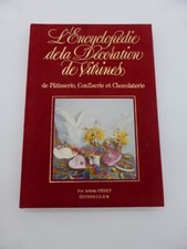 l'encyclopédie de la décoration de vitrine pâtisserie confiserie chocolaterie T3