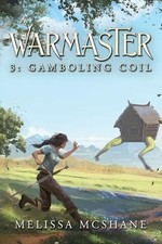 Melissa McShane Warmaster 3