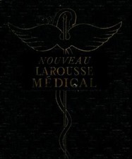 Nouveau Larousse médical -