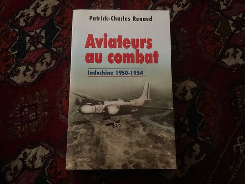 Aviateurs combat indochine - au, combat,