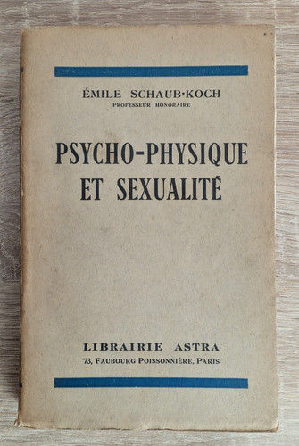Psycho physique sexualité - et,